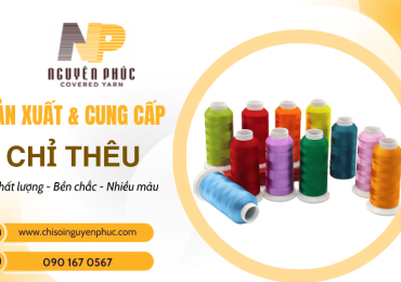 Chỉ thêu mịn, bền, nhiều màu - Nguyên Phúc nhận cung ứng cho các xưởng