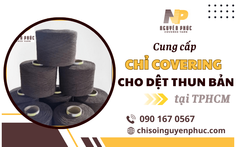 chỉ covering cho dệt thun bản