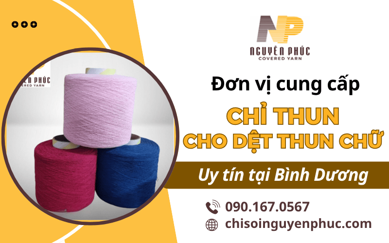chỉ thun cho dệt thun chữ